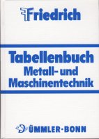 Buchcover Cover des Buches: Tabellenbuch Metall- und Maschinentechnik von Dümmlers (Friedrich)