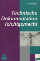 Buchcover Cover des Buches: Hahn: Technische Dokumentation leicht gemacht