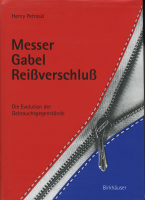 Buchcover Cover des Buches: Petroski: Messer Gabel Reißverschluss