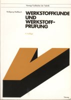 Buchcover Cover des Buches: Werkstoffkunde und Werkstoffprüfung von Wolfgang Weißbach